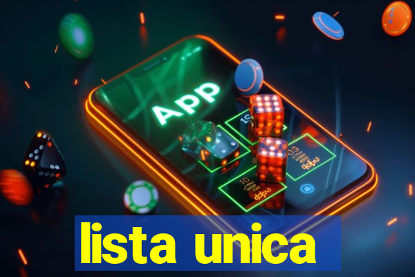 lista unica